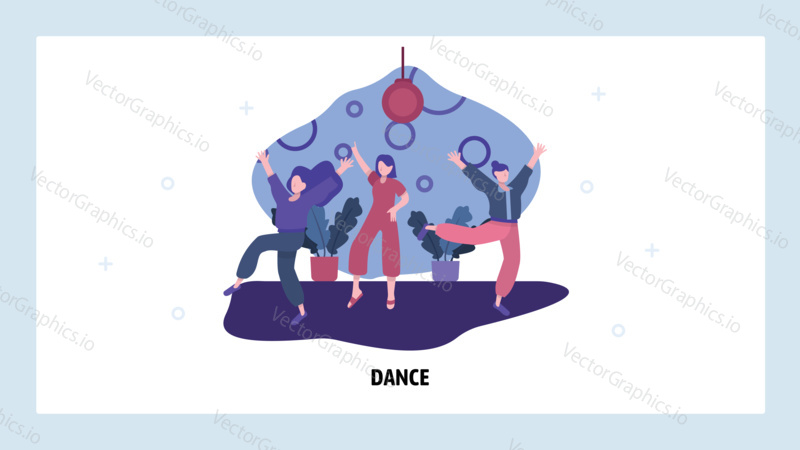 Three girl friends dancing in a room. Music party and disco concept. Vector web site design template. Landing page website concept illustration.