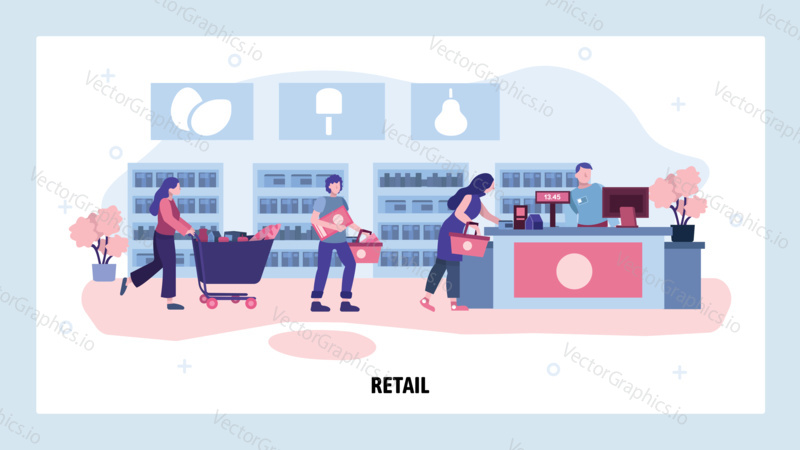 Consumers wait in a line to grocery store cashier. Retail business concept. Shopping, sale, shop interior. Vector web site design template. Landing page website illustration.