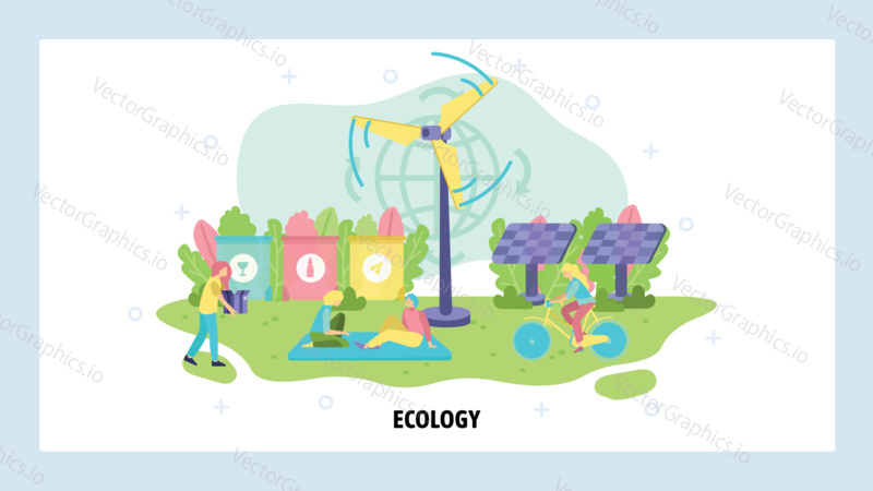 Green energy and renewable power sources, wind turbine, solar panels. Environment eco concept, ecology, waste sorting, sustainable lifestyle. Vector web site landing page website illustration