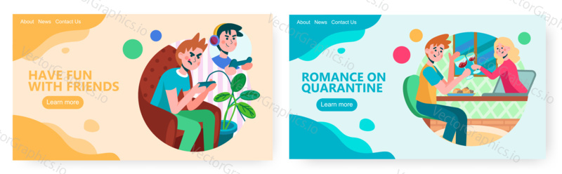 Guy plays concole video game with friend on internet. Dating couple have romantic dinner and drink wine online. Quarantine time concept illustration. Vector web site design template.