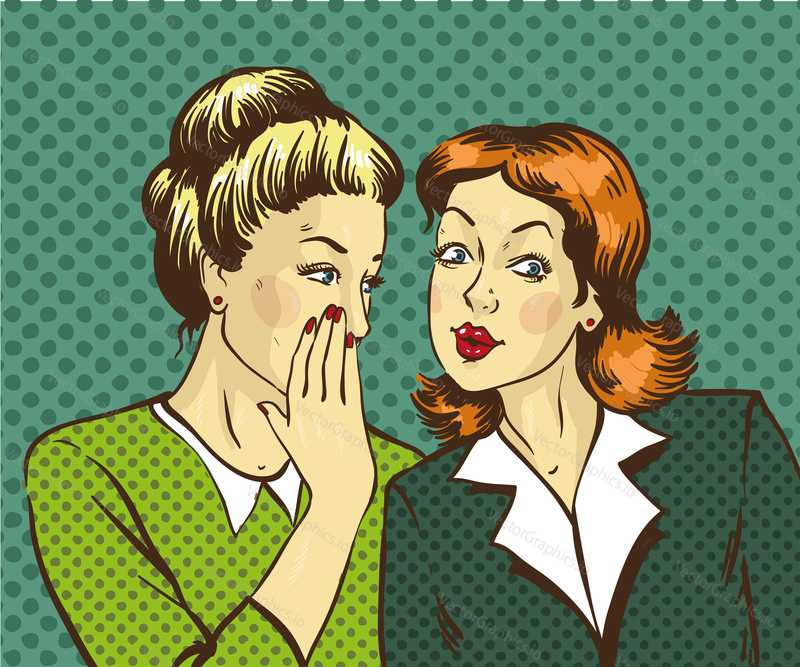 Pop art retro comic vector illustration. Woman whispering gossip or secret to her friend.
