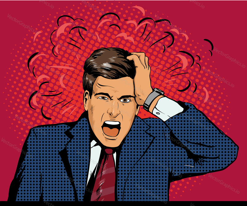 Businessman in panic of the financial crisis or business failure. Vector illustration in pop art retro style.