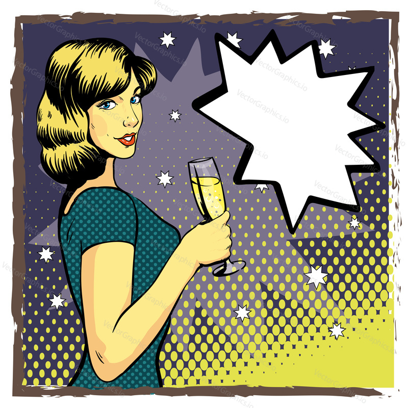Woman with wine glass in pop art retro style. Comic vector illustration, girl with speech bubble. Beautiful woman drinking wine from a glass. Party celebration.