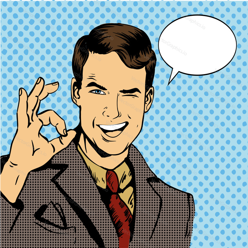 Man smile and shows OK hand sign with speech bubble. Vector illustration in retro comic pop art style.