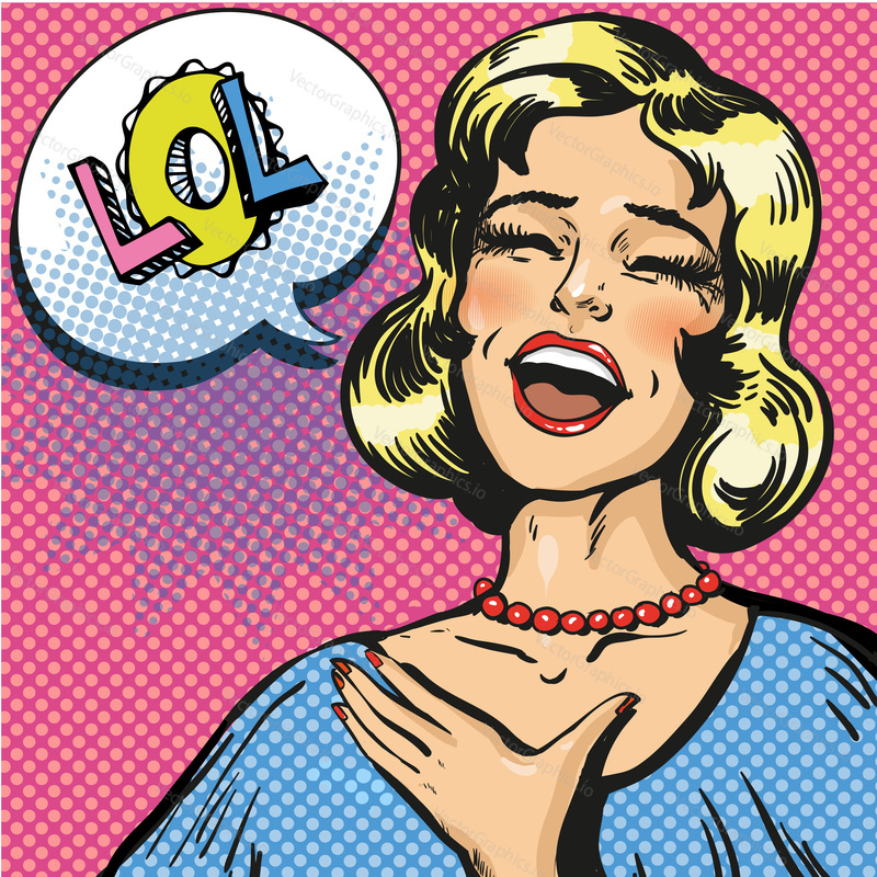 Vector illustration of laughing out loud woman with closed eyes. Pop art young lady and comic speech bubble Lol.
