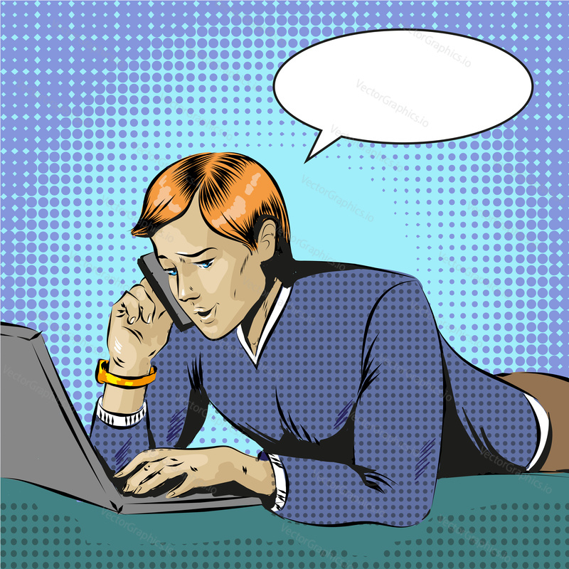 Vector illustration of man using laptop and talking on cell phone in retro pop art comic style. Speech bubble.