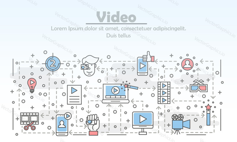 Video advertising poster banner template. Video and cinema production symbols vector thin line art flat style design elements, icons for web banners and printed materials.