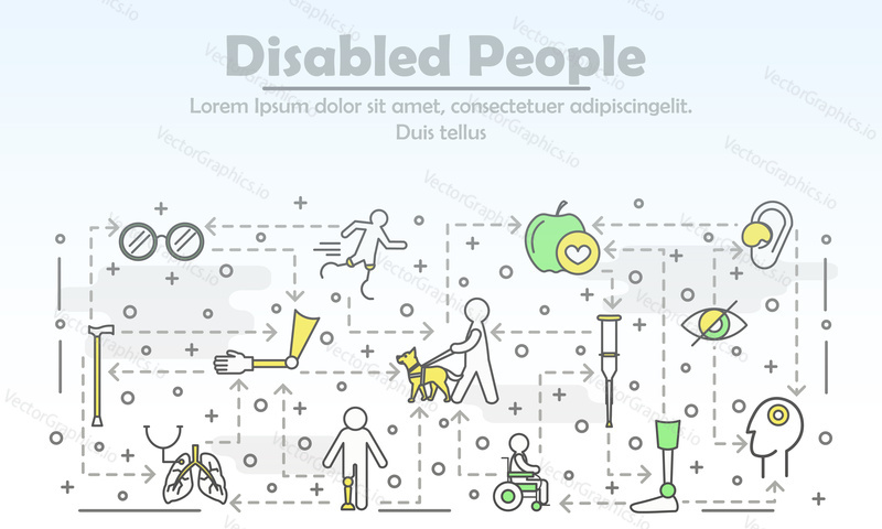 Disabled people advertising vector poster banner template. Blind, man in wheelchair, athlete on artificial legs, hearing aid, arm leg prosthesis etc. thin line flat icons for web, printed materials.