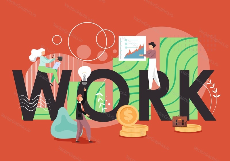 Work in capital letters, office people creative team and business symbols such as lamp, dollar coins, briefcase, charts, vector flat illustration. Creative thinking, new ideas generation, innovations.