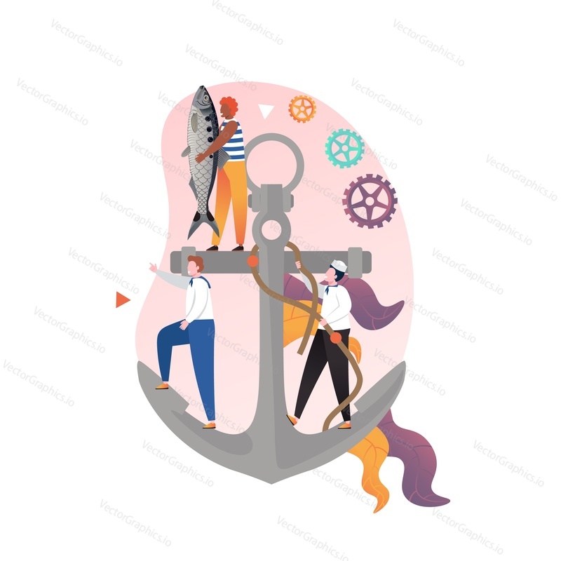 Huge anchor and micro male characters sailors standing on it and holding fish, tying knot rope, vector illustration. Sailing, navigation, maritime, fishing concept for web banner, website page etc.