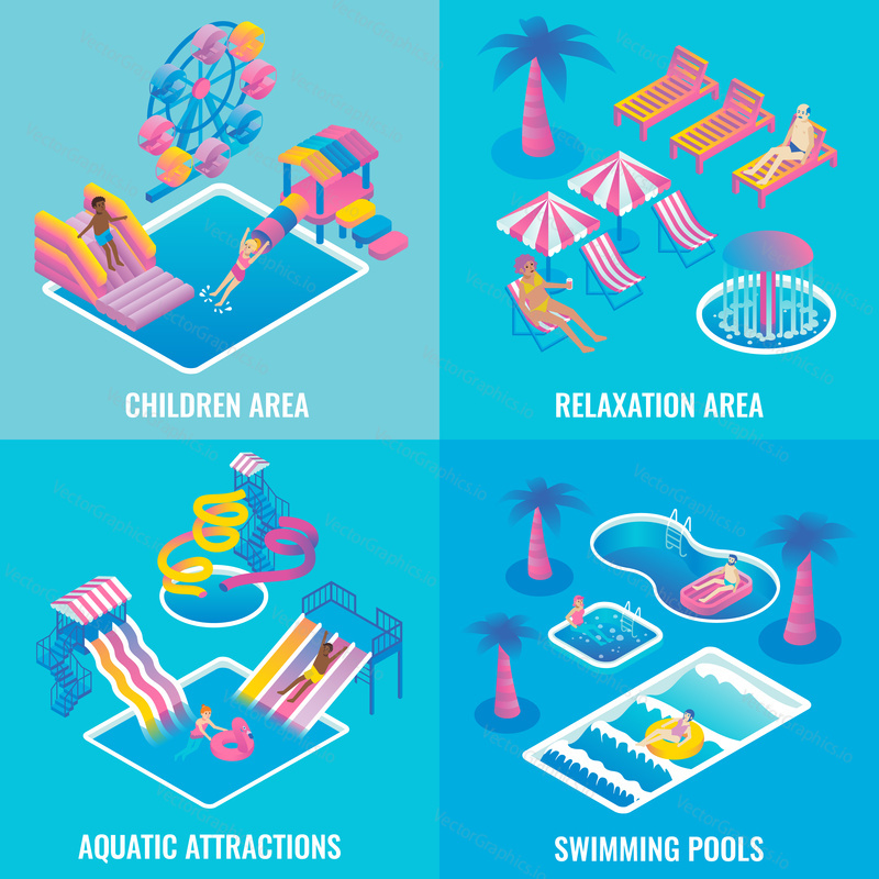 Water park vector flat isometric poster set. Children area, Aquatic attractions, Relaxation area and Swimming pools concept design elements for web banners and print.