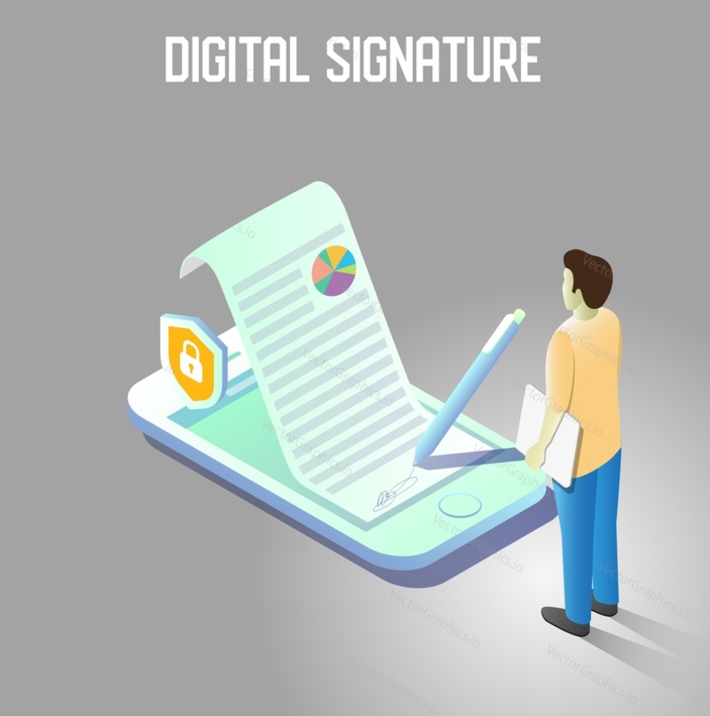 Digital signature concept. Vector isometric businessman and smartphone with signed document, data security icon.