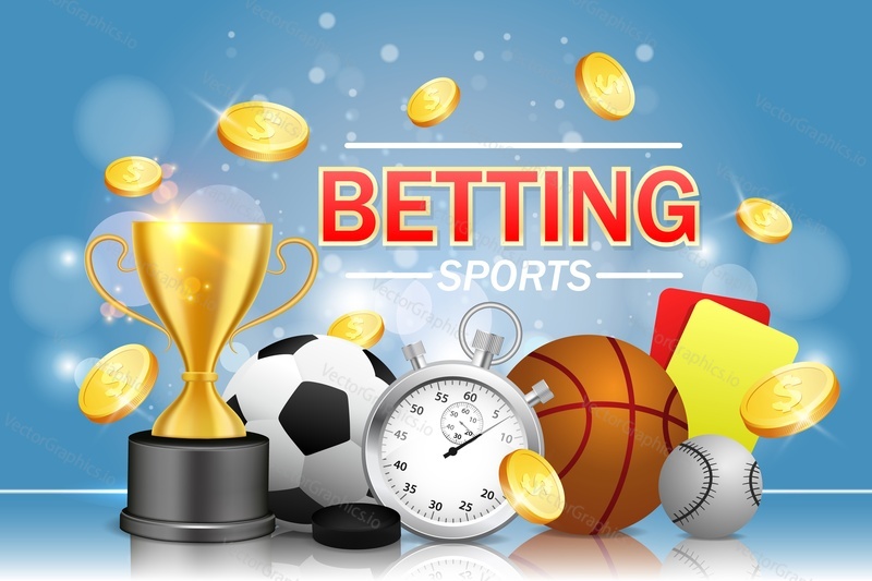 Sports betting vector poster banner design template. Soccer basketball baseball balls, stopwatch, hockey puck, yellow and red referee cards, trophy award cup and dollar coins. Bookmakers concept.