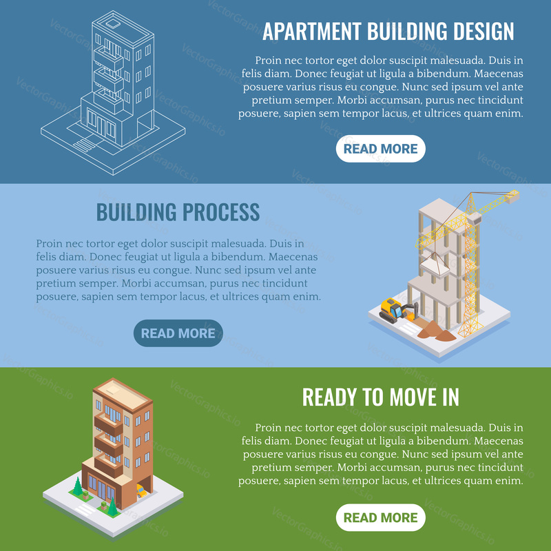 Apartment construction vector flat isometric horizontal banner set. Apartment building design, Building process, Ready to move in concept design elements, website templates.