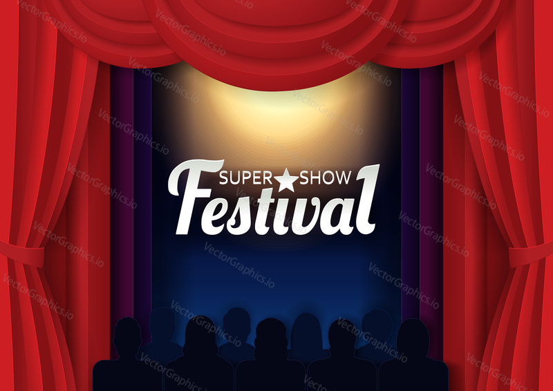 Festival super show poster banner template. Vector paper cut theater stage with red curtains, spotlight and audience.