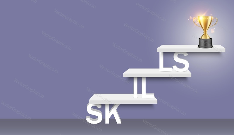Skills word ladder with trophy award cup on the top. Vector realistic illustration. Business skill development, training. Path to success, staircase to business career concepts for web, poster, banner