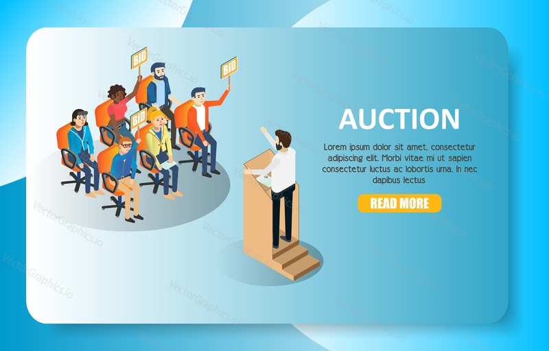 Auction public sale web banner website template. Vector isometric auctioneer announcing prices and participants potential buyers holding BID signs.