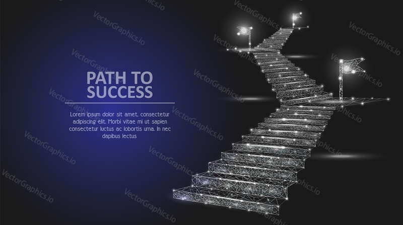 Vector polygonal art style stairway with flags. Low poly wireframe mesh with light effects on dark blue background. Path to success business concept poster banner design template with copy space.
