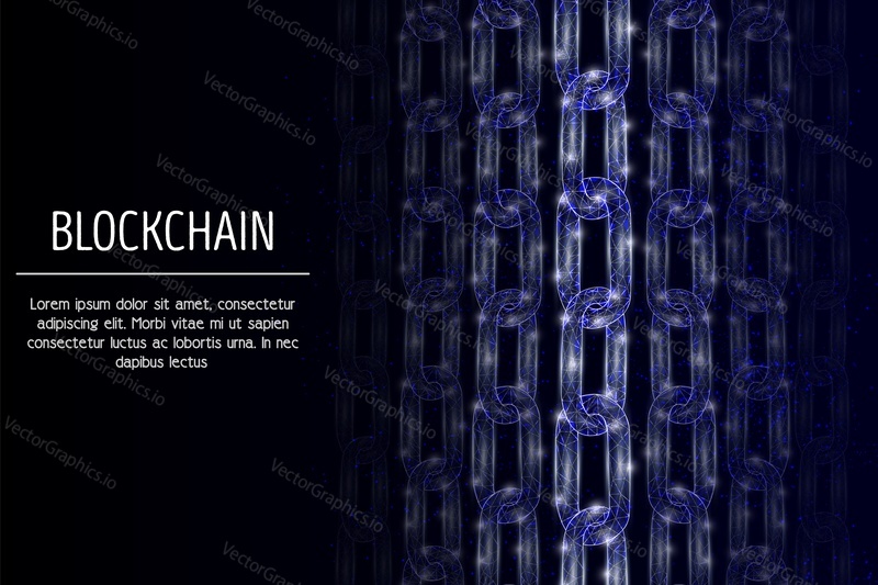 Vector polygonal art style iron chains. Low poly wireframe mesh with scattered particles and light effects on dark blue background. Blockchain technology poster banner design template with copy space.