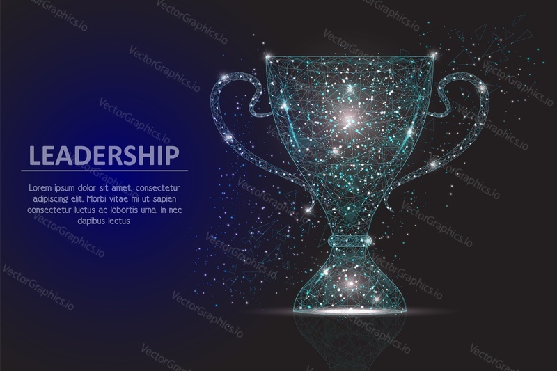 Vector polygonal art style winner cup. Award cup low poly wireframe mesh with scattered particles and light effects on dark blue background. Leadership business concept poster banner design template.