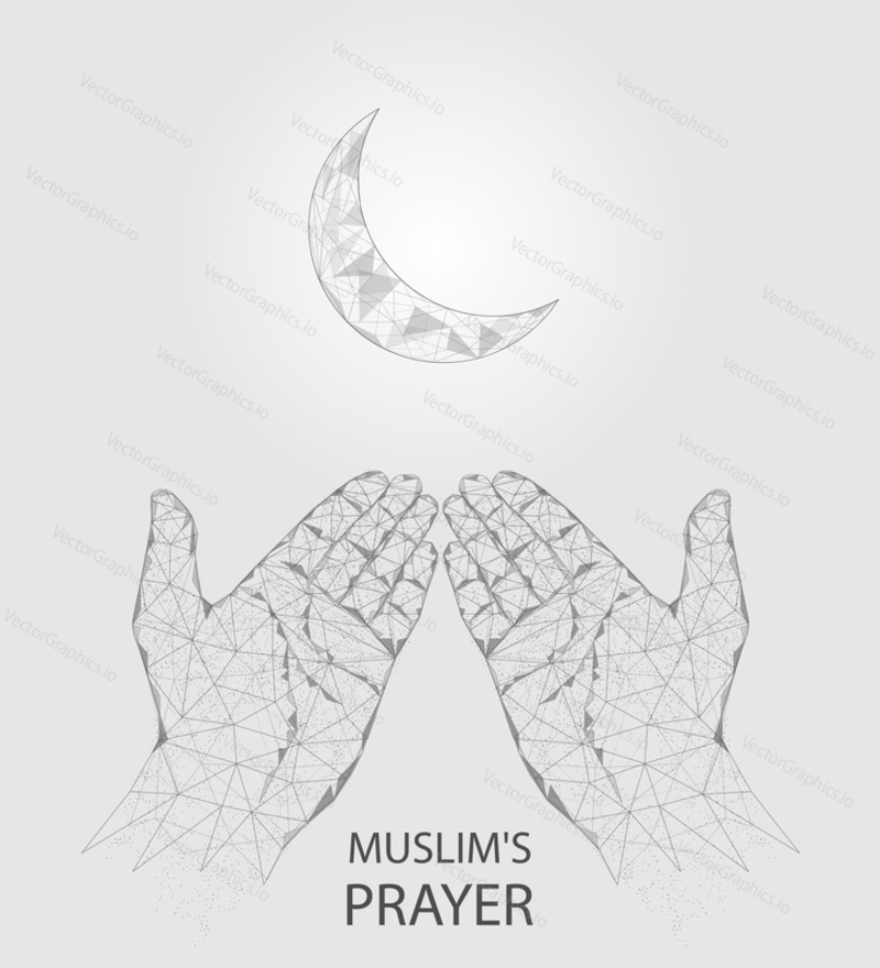 Векторный полигональный художественный стиль мусульманских молитвенных рук с луной. Низкополигональная каркасная сетка с эффектом рассеянных частиц. Шаблон дизайна баннера плаката поздравительной открытки.
