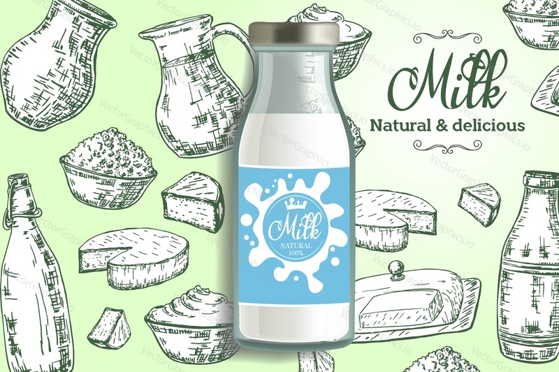 Natural milk ads. Vector realistic glass bottle of milk and ink hand drawn dairy products cheese, yogurt, butter, cream, milk utensils. Natural and delicious milk banner, poster design template.