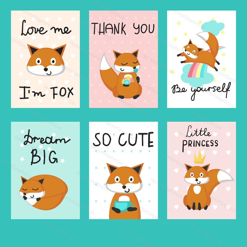 Cute foxes cards. Vector template set with funny foxes, hearts, flowers, rainbow, stars and Love me, Thank you, Be yourself, So cute, Dream big, Little princess calligraphy text.