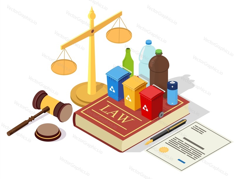 Recycling laws vector concept illustration. Legal symbols Law book with trash cans and household waste, scales of justice, judge gavel, agreement. Isometric composition for web banner, website page.