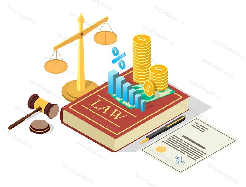 Taxes law vector concept illustration. Isometric legal and financial symbols Law book with stack of coins, dollar banknotes, percentage sign diagram, scales of justice, judge gavel, signed document.