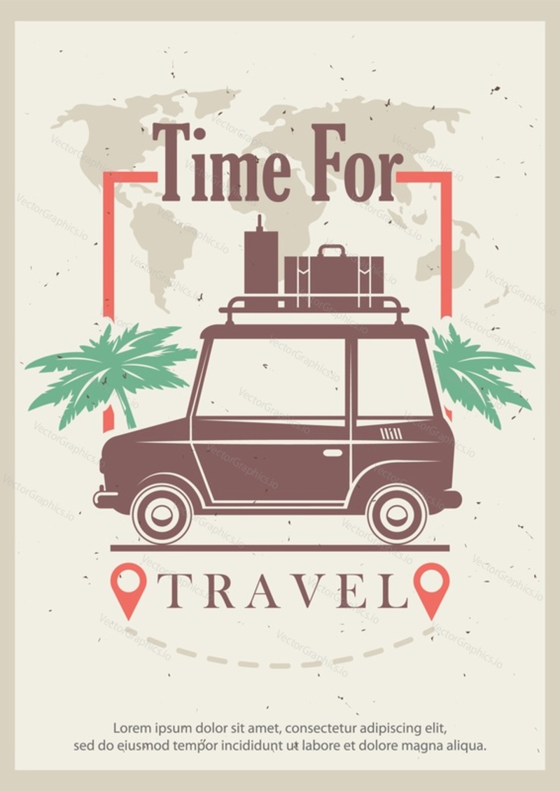 Time for travel grunge typography poster design template, vector illustration in retro style. Summer road trip concept for banner, flyer.