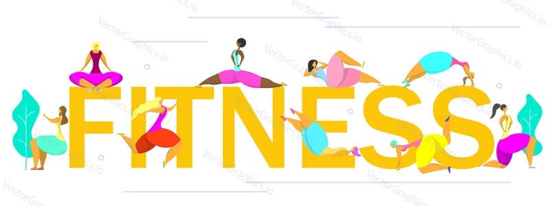 Fitness time poster banner design template, vector flat illustration. Fitness word in capital letters with women training, meditating in yoga pose, running. Active healthy lifestyle concept.
