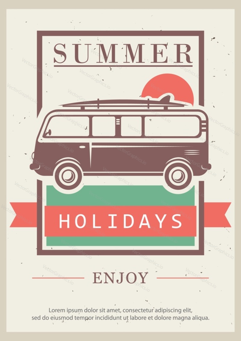 Enjoy summer holidays grunge typography poster design template, vector illustration in retro style. Van, mini bus tour concept for banner, flyer.