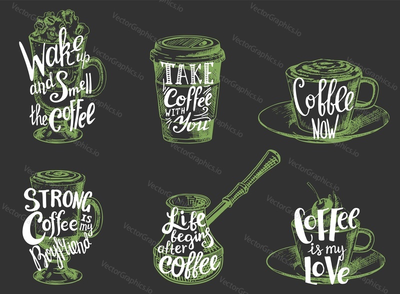 Coffee quotes hand lettering typography, vector illustration. Coffee mugs with motivational morning coffee sayings. Vintage labels, emblems with inspirational phrases on black background.