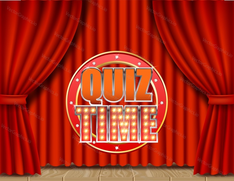 Quiz time signboard with glowing lights on red velvet curtains, vector realistic illustration. Quiz game bright retro banner poster design template.