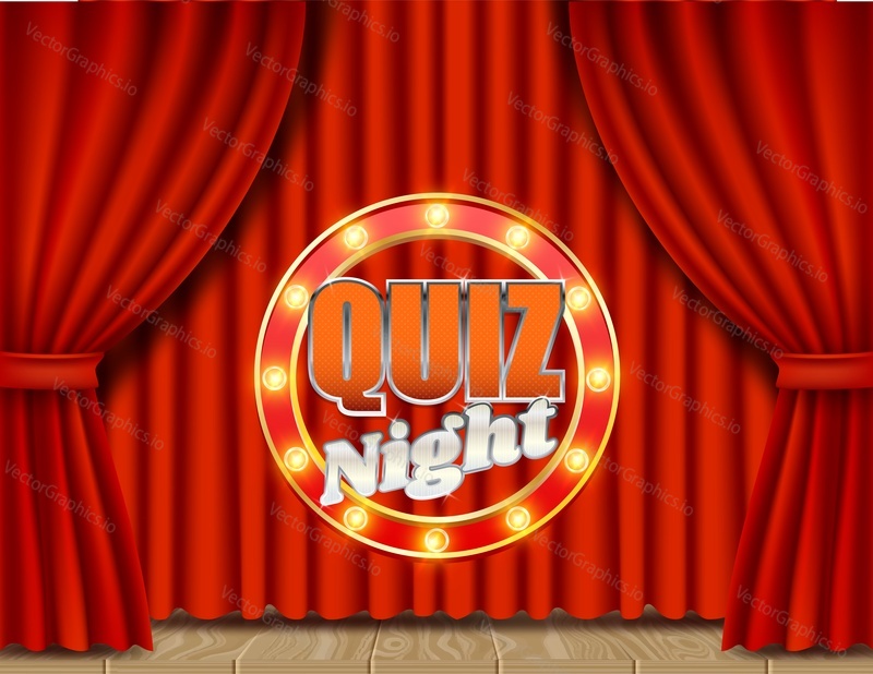 Theatrical stage red velvet curtains with glowing Quiz night signboard, vector realistic illustration. Quiz game bright retro banner poster design template.