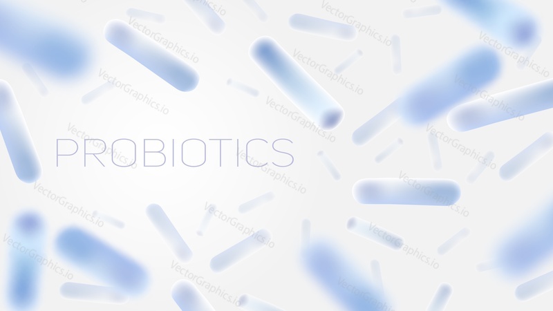 Probiotics, live bacteria and microorganisms