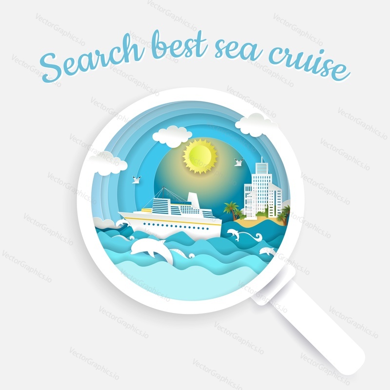 Magnifying glass with passenger liner floating on ocean waves, dolphins, island inside, vector illustration in paper art style. Search sea cruise concept for web banner, website page etc.