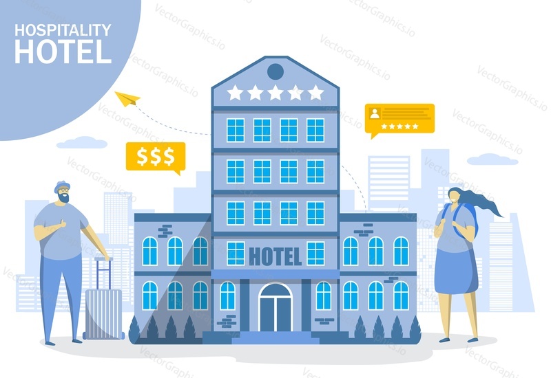 Hospitality hotel, vector flat style design illustration. Luxury hotel building, characters man and woman travelers. All inclusive hotel and resort concept for web banner, website page, etc.