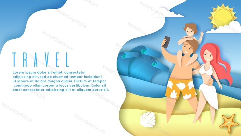 Веб-баннер для путешествий, шаблон целевой страницы веб-сайта, векторная иллюстрация в стиле бумажного искусства. Счастливая семья делает селфи на берегу моря. Летние каникулы, семейный пляжный отдых.