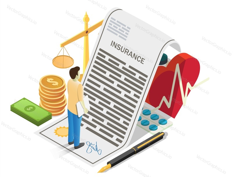 Medical insurance, vector illustration. Isometric money, scales of justice, pen, insurant male character, heart with medicine under insurance policy. Health insurance concept for banner, website page.