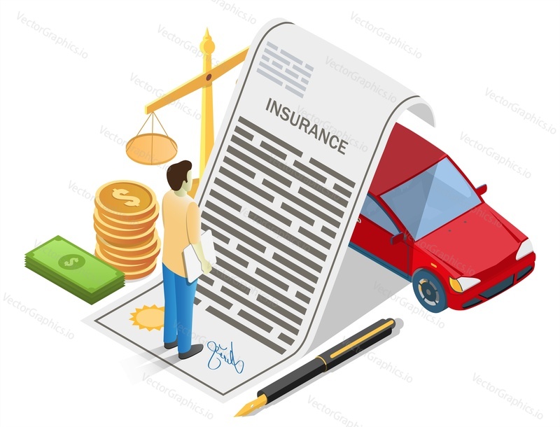 Car insurance concept vector illustration. Isometric composition with auto insurance policy, money, male cartoon character for poster, banner, website page etc.