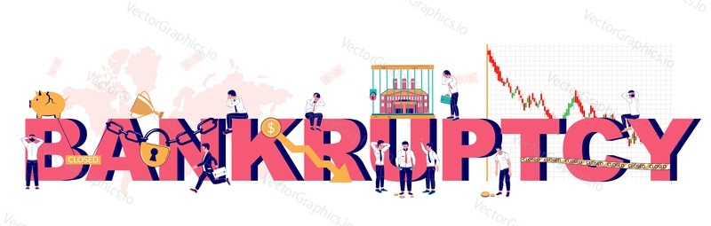 Business bankruptcy typography banner template, vector flat illustration. Corporate bankruptcy, business failure concept with tiny cartoon businessman characters who are unable to pay debts.