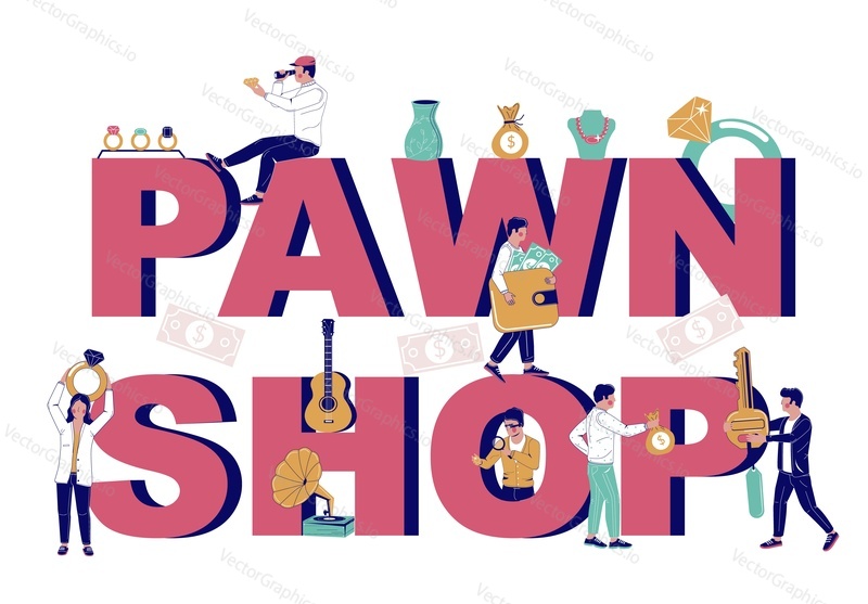 Pawnshop typography vector banner template. Pawn shop in big letters tiny characters expert appraising jewelry, pawnbroker lending money to customers in exchange for valuable things. Pawnshop services