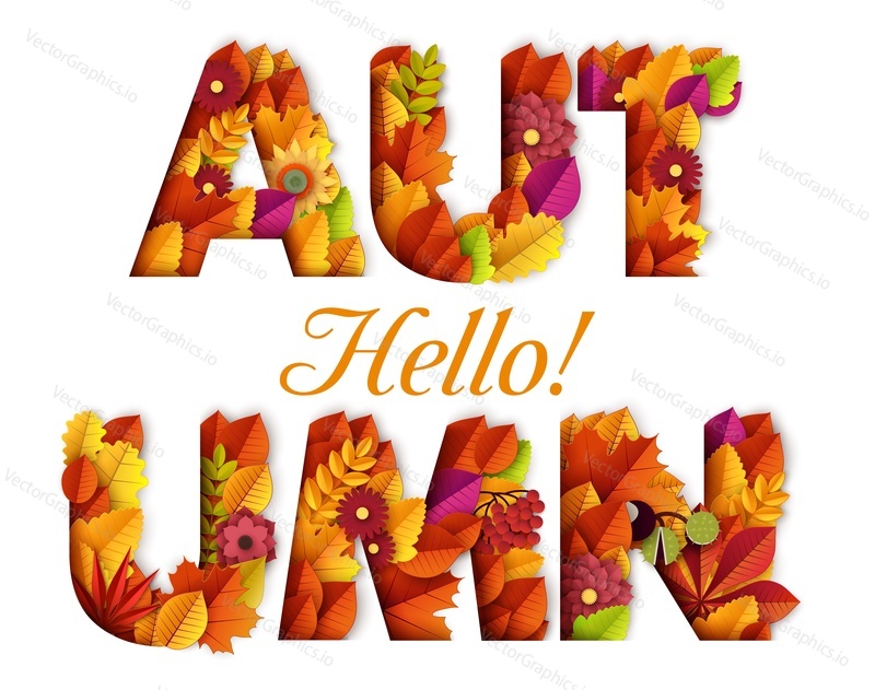 Hello Autumn typography design made with leaves and floral elements. Vector paper cut style illustration. Can be used for business advertising, banners, posters. Fall maple leafs and foliage.