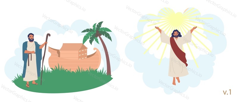 Noah Ark and the flood, Jesus Christ ascension Bible Stories characters, vector flat illustration. Noah standing next to his ark and Jesus Christ raising his hands up to heaven.
