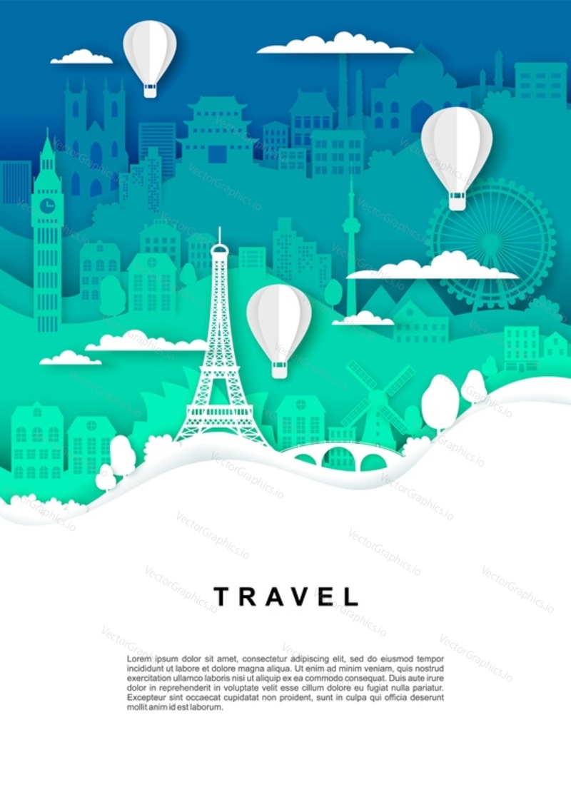 Travel poster, banner template, vector illustration in paper art style. Hot air balloons flying over world famous landmark silhouettes. International tourism, time to travel concept.