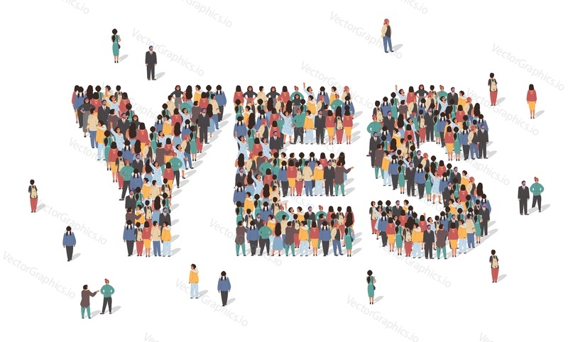 Word Yes made of many people, large crowd shape. Group of people stay in Yes sign formation. Social activity, collective action and public engagement. Vector illustration in isometric style.
