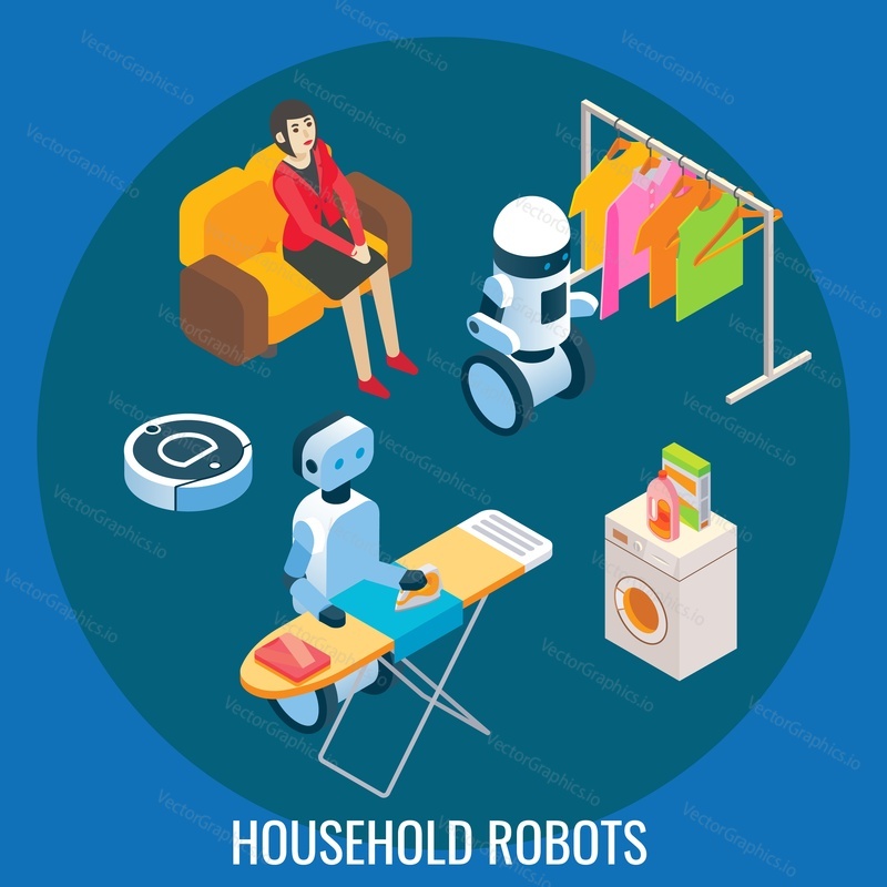 Home robots, flat vector isometric illustration. Domestic robots helping people with laundry, ironing clothes. Smart household robotic vacuum cleaner cleaning house. Artificial intelligence.
