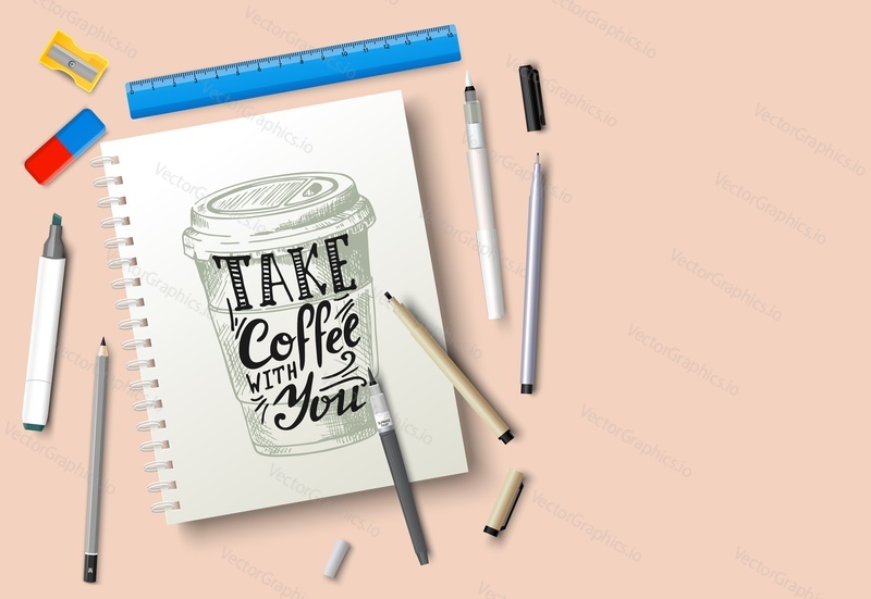 Lettering tools and sketchbook realistic 3d vector. Hand-drawn coffee takeaway cup with calligraphy inscription surrounded with writing and drawing accessories illustration. Banner with copy space