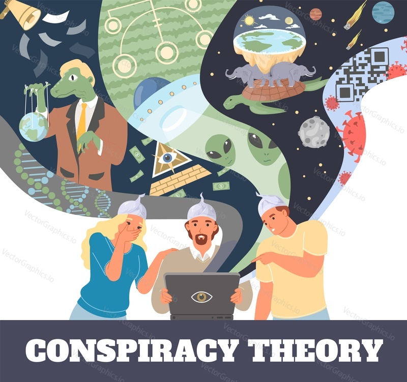 Conspiracy theory poster. People characters spreading fake information vector illustration. False ideas about coronavirus, alien attack, microchipped vaccines, flat earth, reptilians lizard politician